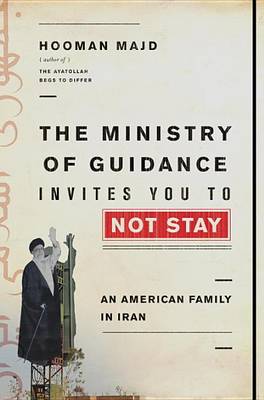 Book cover for The Ministry of Guidance Invites You to Not Stay