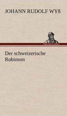 Book cover for Der Schweizerische Robinson