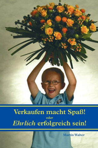 Cover of Verkaufen Macht Spass !