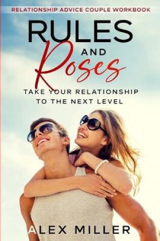 Cover of Relationship Advice For Couples Workbook