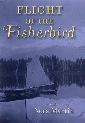 Book cover for Flight of the Fisherbird