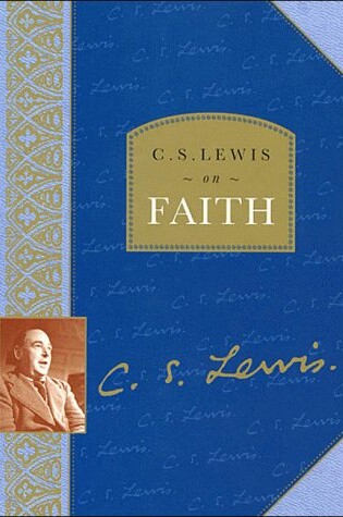 Cover of C.S. Lewis on Faith