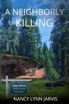 Book cover for A Neighborly Killing