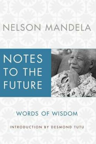 Cover of Notes to the Future
