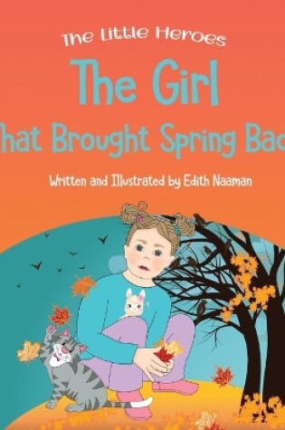 Cover of The Girl That Brought Spring Back