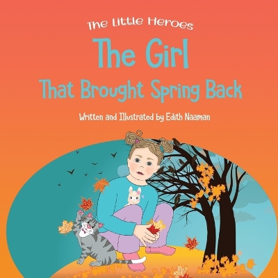 Cover of The Girl That Brought Spring Back