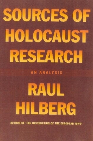 Cover of Sources of Holocaust Research