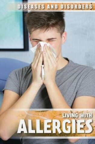 Cover of Living with Allergies