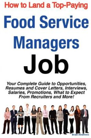 Cover of How to Land a Top-Paying Food Service Managers Job