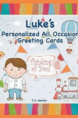 Cover of Luke's Personalized All Occasion Greeting Cards