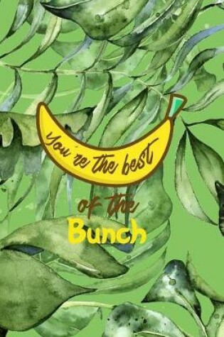 Cover of You're The Best Of The Bunch