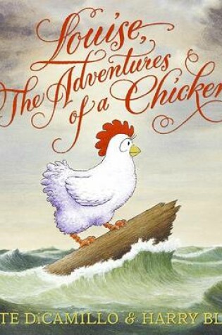 Cover of Louise, the Adventures of a Chicken