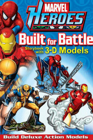 Cover of Marvel Heroes: Built for Battle