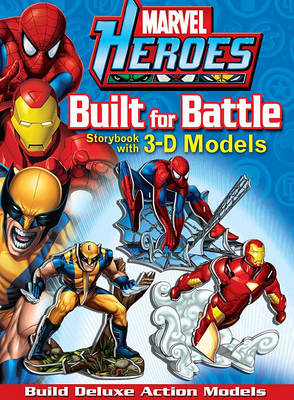 Book cover for Marvel Heroes: Built for Battle