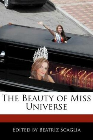 Cover of The Beauty of Miss Universe