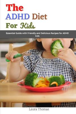 Book cover for The ADHD Diet for Kids