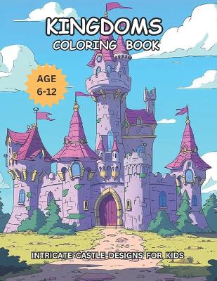 Cover of Kingdoms Coloring Book