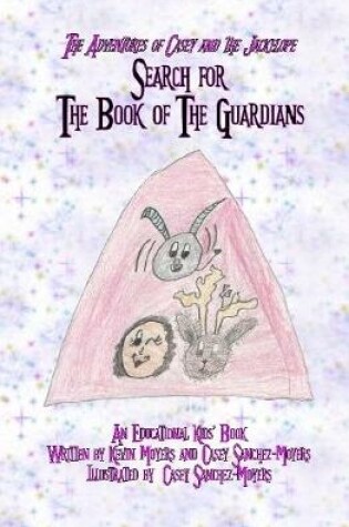 Cover of The Adventures of Casey and the Jackelope