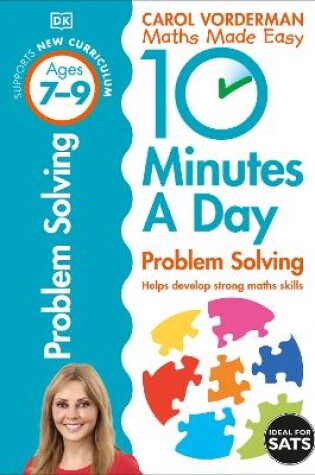 Cover of 10 Minutes A Day Problem Solving, Ages 7-9 (Key Stage 2)