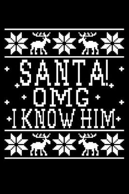 Book cover for Santa OMG I Know Him