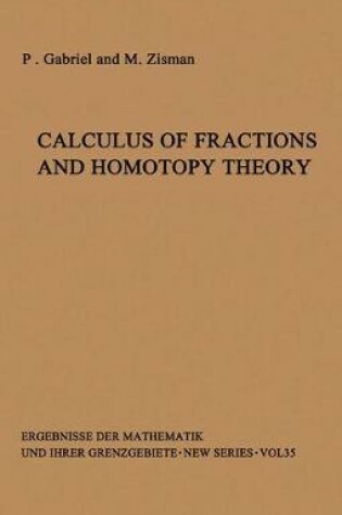 Cover of Calculus of Fractions and Homotopy Theory