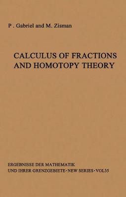 Cover of Calculus of Fractions and Homotopy Theory