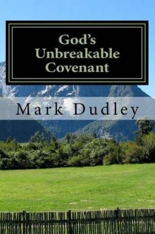 Cover of God's Unbreakable Covenant