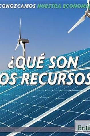 Cover of �Qu� Son Los Recursos? (What Are Resources?)