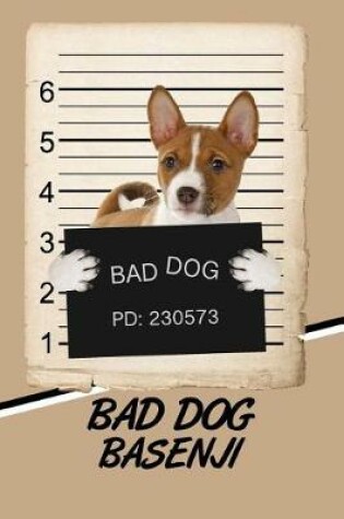 Cover of Bad Dog Basenji