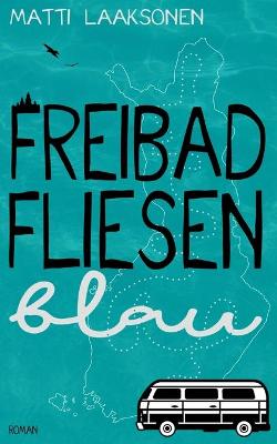 Book cover for Freibadfliesenblau
