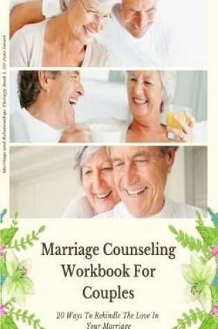 Cover of Marriage Counseling Workbook For Couples