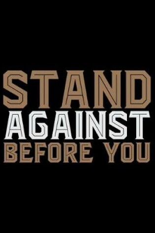 Cover of Stand Against Before You