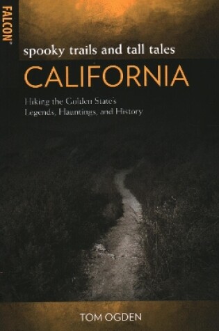 Cover of Spooky Trails and Tall Tales California