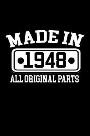 Cover of Made in 1948 -All original parts-