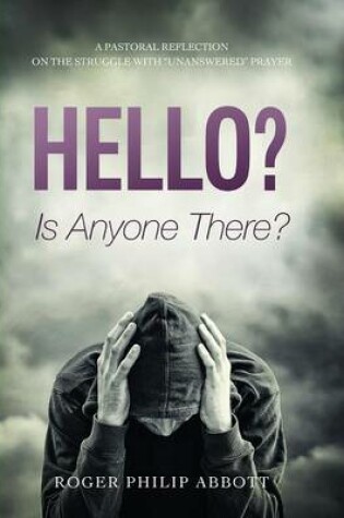 Cover of Hello? Is Anyone There?