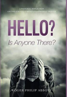 Book cover for Hello? Is Anyone There?