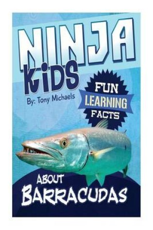 Cover of Fun Learning Facts about Barracudas