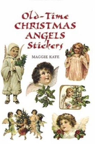 Cover of Old-Time Christmas Angels Stickers