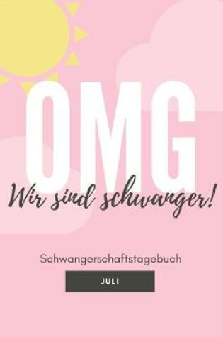 Cover of Schwangerschaftstagebuch - Juli