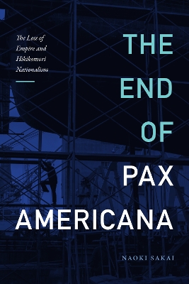 Cover of The End of Pax Americana