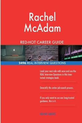 Book cover for Rachel McAdam RED-HOT Career Guide; 2496 REAL Interview Questions