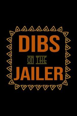 Book cover for Dibs on the jailer