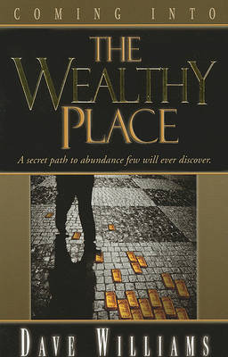 Book cover for Coming Into the Wealthy Place