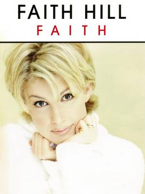 Book cover for Faith Hill -- Faith