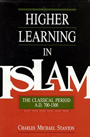 Cover of Higher Learning in Islam CB