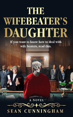 Book cover for The Wifebeater's Daughter