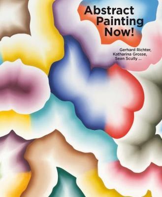 Book cover for Abstract Painting Now!