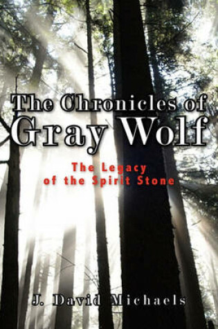 Cover of The Chronicles of Gray Wolf