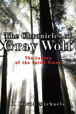 Book cover for The Chronicles of Gray Wolf