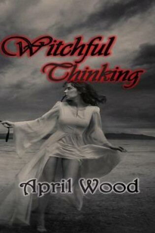 Cover of Witchful Thinking